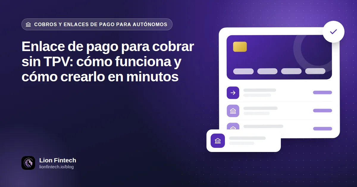 Enlace de pago para cobrar sin TPV: cómo funciona y cómo crearlo en minutos